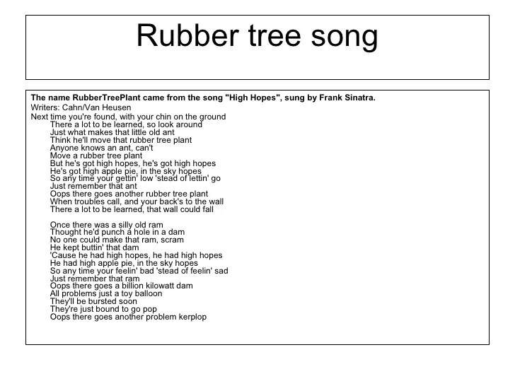 Ant rubber tree plant song lyrics